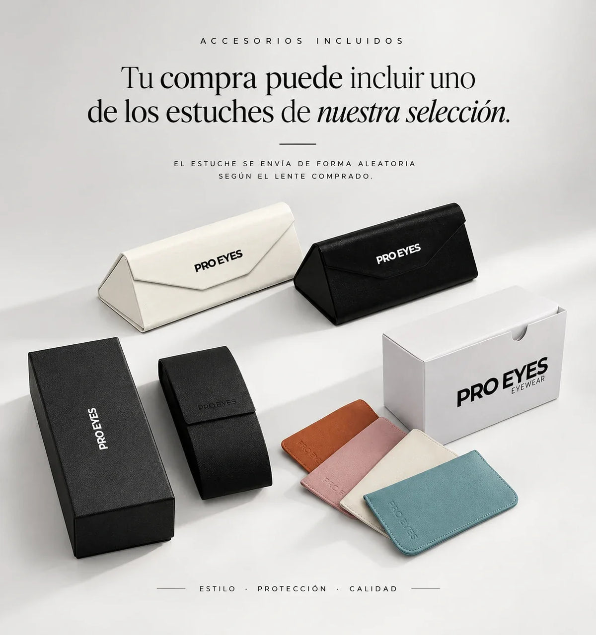 Estuches incluidos Pro Eyes